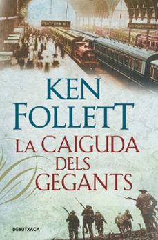 La caiguda dels gegants (the century 1) (edición en catalán)