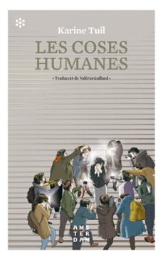 Les coses humanes (edición en catalán)