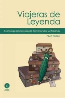 Viajeras de leyenda