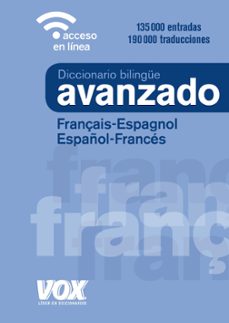 Diccionario avanzado franÇais-espagnol / espaÑol-francÉs (4ª ed.) (edición en francés)