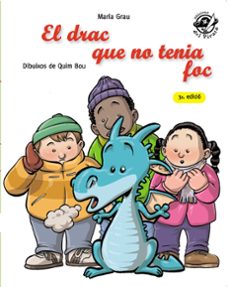 El drac que no tenia foc (2ª edicio) (edición en catalán)