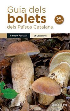 Guia dels bolets dels paisos catalans (edición en catalán)