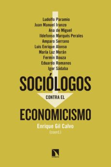 Sociologos contra el economicismo