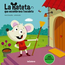 La rateta que escombrava l escaleta (edición en catalán)