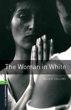 Oxford bookworms 6 the woman in white mp3 pack (edición en inglés)