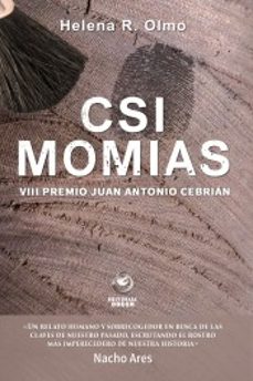 CSI MOMIAS (VIII PREMIO JUAN ANTONIO CEBRIAN)
