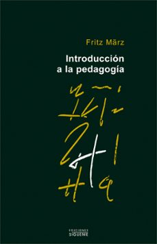 Introduccion a la pedagogia (6ª ed.)