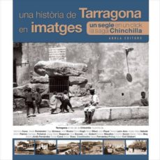 Una historia de tarragona en imatges (edición en catalán)
