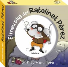El meu plat del ratolinet pÉrez (edición en catalán)