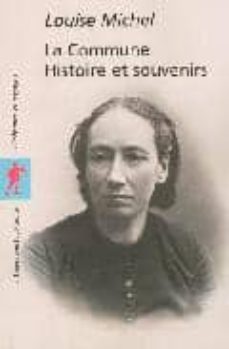 La commune, histoire et souvenirs (edición en francés)