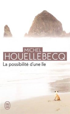 La possibilite d une ile (edición en francés)