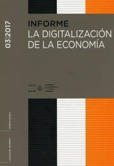 Informe 03/2017. la digitalizaciÓn de la economÍa