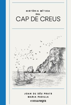 Historia mitica del cap de creus (edición en catalán)