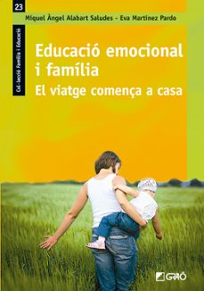Educacio emocional i familia (edición en catalán)