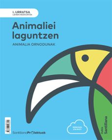 Nivel i nuestros amigos los animales. los animales vertebrados 1º (edición en euskera)