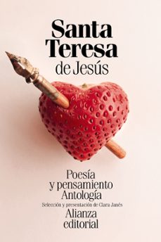 Poesia y pensamiento de santa teresa de jesus: antologia