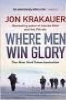Where men win glory (edición en inglés)