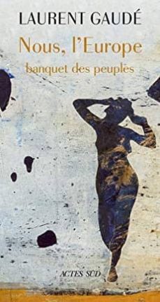 Nous, l europe: banquet des peuples (prix du livre europÉen essai 2019) (edición en francés)