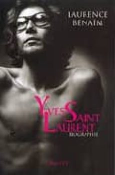 Yves saint laurent: biographie (edición en inglés)