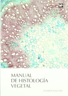 Manual de histologia vegetal (2ª ed.)