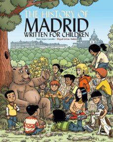 The history of madrid written for children (edición en inglés)