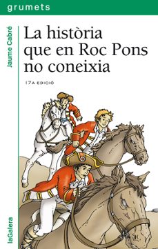 La historia que en roc pons no coneixia (edición en catalán)