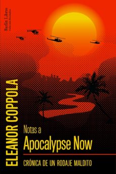 Notas a apocalypse now: cronica de un rodaje maldito