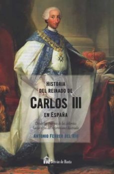 Historia del reinado de carlos iii en espaÑa (tomo ii)