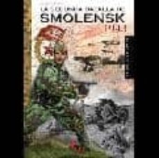 La segunda batalla de smolenks 1943