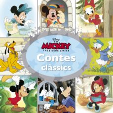 Contes classics (en mickey i els seus amics) (edición en catalán)