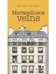 Meravellosos veÏns (edición en catalán)