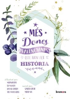 Mes dones valencianes que han fet historia (edición en catalán)