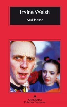 Acid house (2ª ed.)