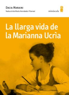 La llarga vida de la marianna ucria (edición en catalán)