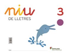 Niu de lletres 3 ed 2013 catala infantil (edición en catalán)