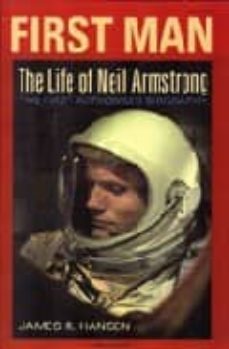 First man: the life of neil amstrong (edición en inglés)