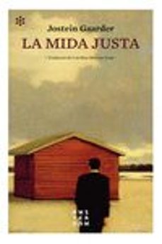 La mida justa (edición en catalán)