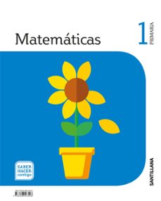 Matematicas 1º educacion primaria saber hacer contigo ed. 2018