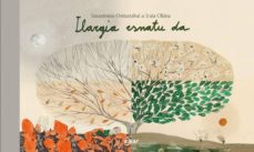 Ilargia esnatu du (edición en euskera)