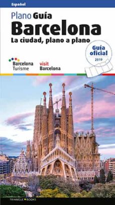 Barcelona: la ciudad, plano a plano. guÍa prÁctica (espaÑol)