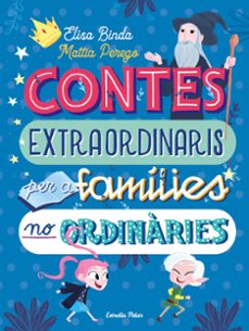 Contes extraordinaris per a families no ordinaries (edición en catalán)