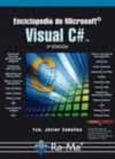 Enciclopedia de microsoft visual c# (3ª ed.)