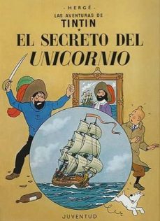 Tintin: el secreto del unicornio (16ª ed.)