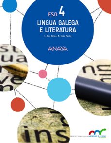 Lingua galega e literatura 4º eso proyecto aprender É crecer en conexion gallego (edición en gallego)