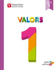 Valors 1 valencia (aula activa) primero de primaria (edición en catalán)