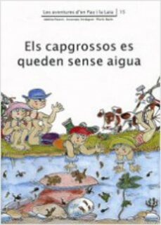 Els capgrossos es queden sense aigua (edición en catalán)