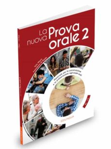 La nuova prova orale 2 (b2-c2) (edición en italiano)
