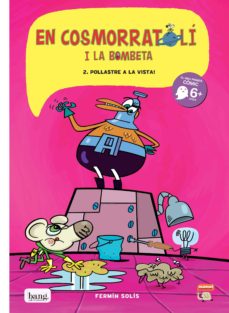 En cosmorratoli i la bombeta 2 (edición en catalán)