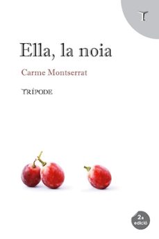Ella, la noia (edición en catalán)