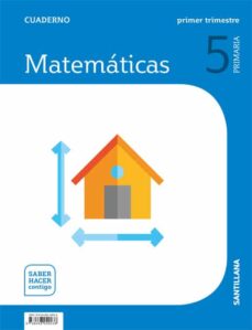 Matematicas 5º educacion primaria cuaderno 1 saber hacer ed 2019 cast.